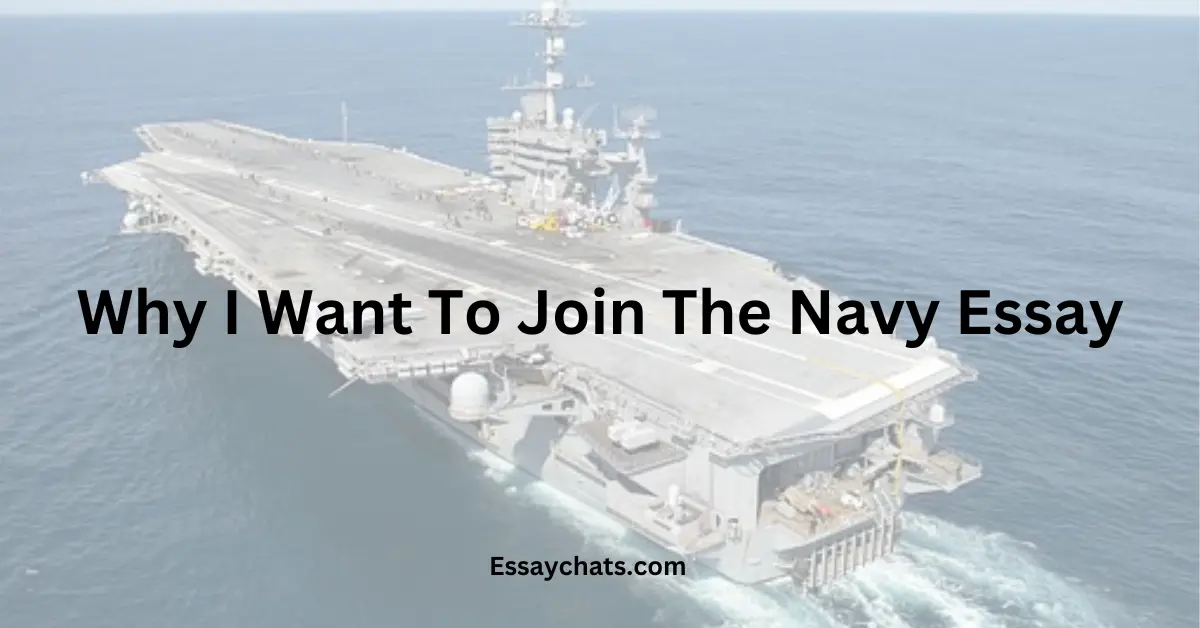 Why I Want To Join The Navy Essay